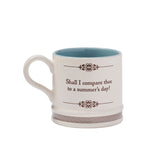 Shall I Compare Mug
